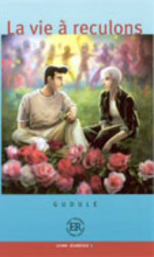 La vie a reculons La vie a reculons