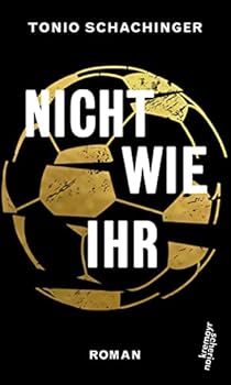 Hardcover Nicht wie ihr Book