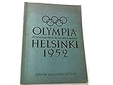 helsinki 1952 olympic torch  Olympia Helsinki 1952. XV. Sommerspiele 19. Juli bis 3. August. Sammelbilderalbum.