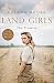 Land Girls: The Promise