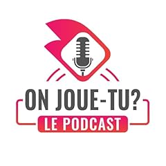 Couverture de On Joue-Tu?, le Podcast des Jeux de Soci&eacute;t&eacute;