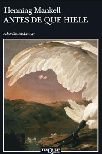 Antes De Que Hiele [Spanish] 8483103303 Book Cover