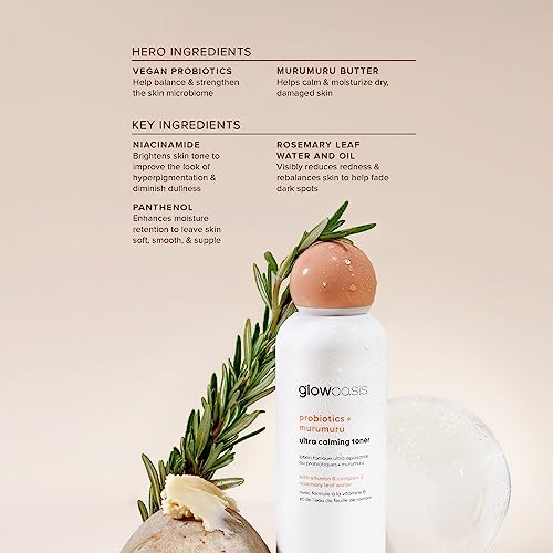 Glowoasis Probiotics + Murumuru Ultra Calming Facial Toner | Hydrating Toner | Face Toner For Women And Men | Brightening Face Toner | Fragrance-Free Toner For Sensitive Skin #TOP7
