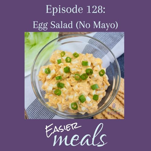 128. Egg Salad (No Mayo)