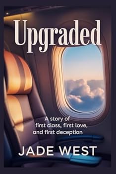 Paperback Upgraded: A story of first class, first love, and first deception Book