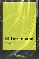 El Tarambana 849439133X Book Cover