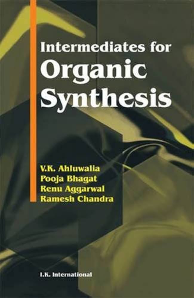 Buy Intermediates for Organic Synthesis Book Online at Low Prices
