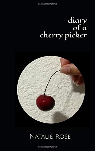 Diary of a Cherry Picker (College Bedtime Stories)