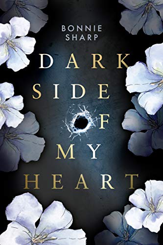 Dark Side Of My Heart: Mafia Romance Dark Side Of My Heart: Mafia Romance
