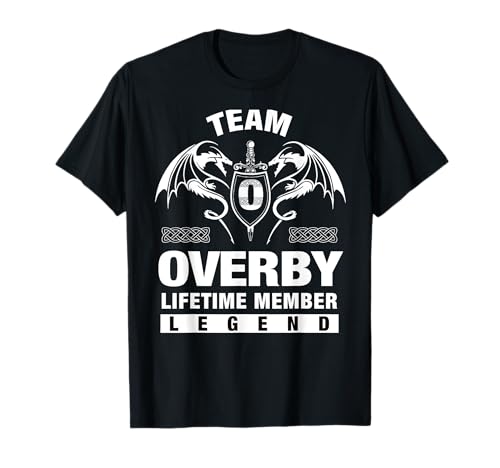 Team OVERBY - Regalos para miembros de por vida Camiseta