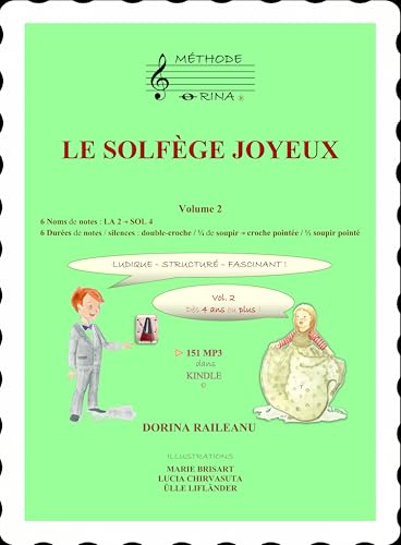 LE SOLFÈGE JOYEUX Volume 2 méthode ludique contre le solfège difficile dès 4 ans - 2