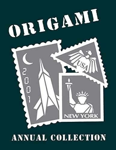 Annual Collection 2001 (OrigamiUSA Origami Collection)