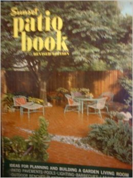 Paperback sunset Patio Book, Revised Edition Book