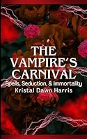 The Vampire's Carnival B0F13XM8M1 Book Cover