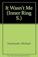 It Wasn't Me 0510077323 Book Cover