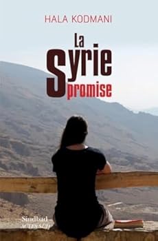 Paperback La Syrie promise [French] Book