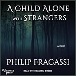 Cover of A Child Alone with Strangers