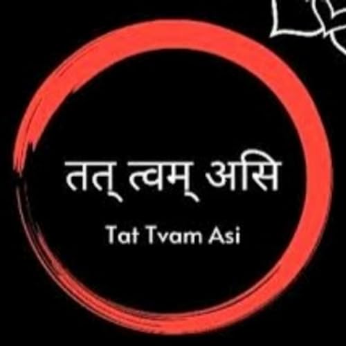 तत् त्वम् असि (tat tvam asi) &ndash; &ldquo;You are That&rdquo; | उपनिषद महावाक्य | Awaken Owl Podcast (Hindi)
