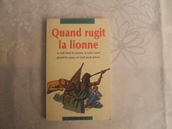Paperback Quand rugit la lionne [French] Book