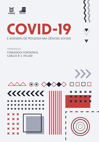 Coletânea Covid-19 e agendas de pesquisa nas ciências sociais