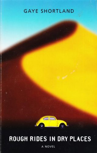 Rough rides in dry places