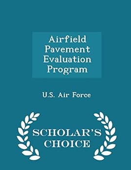 Airfield Pavement Evaluation Program