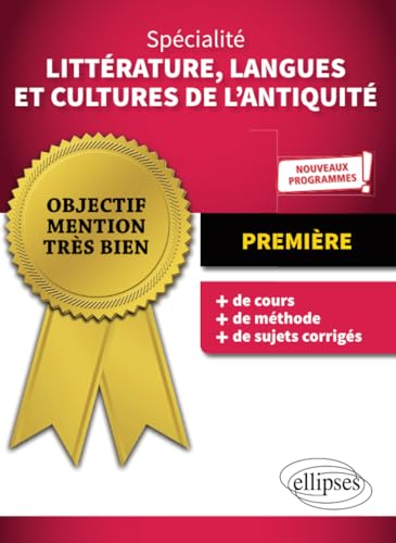 ELLIPSES - Spécialité Littérature, Langues et Cultures de l'Antiquité - Première - Nouveaux programmes