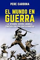 El Mundo En Guerra 8418216964 Book Cover