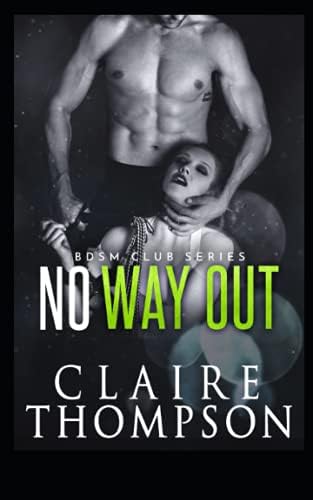 Claire ThompsonIndependently Published No Way Out