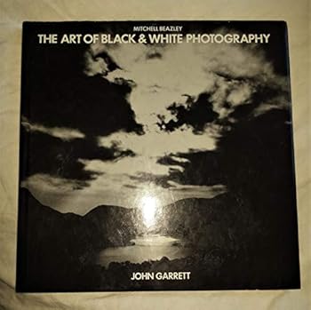 Hardcover The Art of Black and White Photography Book