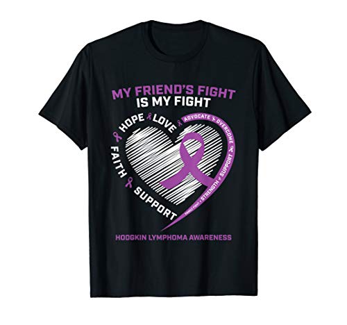 Lymphoma Cancer Gifts Friend Hodgkin's Lymphoma Awareness T-Shirt
