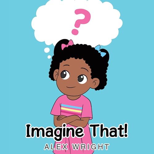 Imagine That! - Alex Wright episode artwork