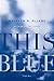 This Blue: Poems