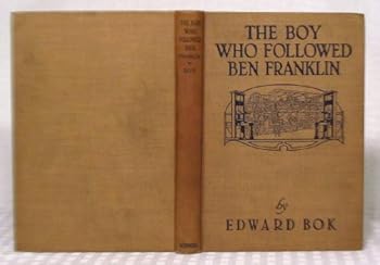 The boy who Followed Ben Franklin