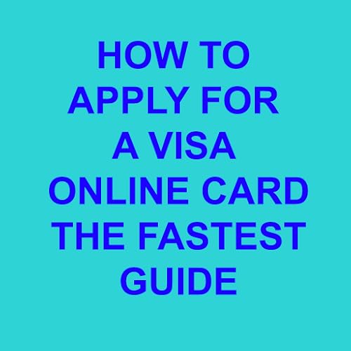 HOW TO APPLY FOR A VISA ONLINE CARD THE FASTEST