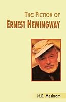 Fiction of Ernest Hemingway 8126900776 Book Cover