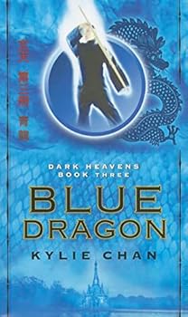 Mass Market Paperback Blue Dragon: Dark Heavens Book Three (Dark Heavens Trilogy, 3) Book