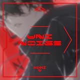 UNINOISE 歌詞
