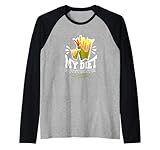 My Diet is Just Better - French Fries Lover