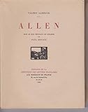  Valéry Larbaud. Allen. Orné de bois originaux en couleurs, par Paul Devaux