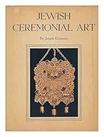 JEWISH CEREMONIAL ART B0026Q5SGC Book Cover