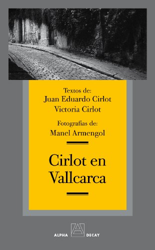 Cirlot en Vallcarca (Alpha, Bet & Gimmel) (Spanish Edition)