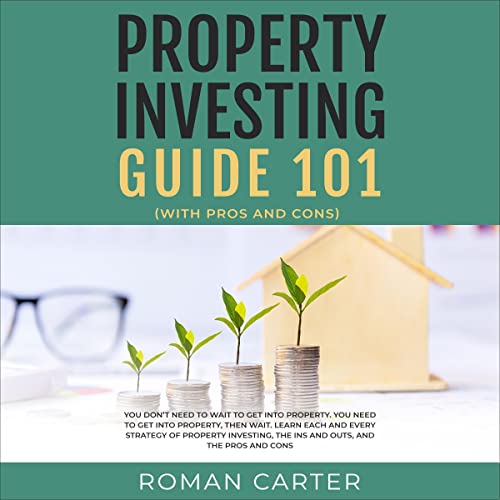 The Beginners Guide to Property Investment Success 101 by Roman Carter episode artwork