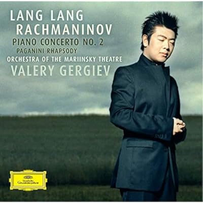 Rachmaninov - Piano concerto No 2; Paganini Rhapsody