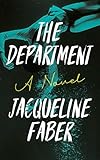 The Department: A propulsive dark academic thriller with an absolutely shocking twist