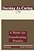 Nursing as Caring: A Model for Transforming Practice