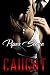 Caught: A Dark Mafia Romance