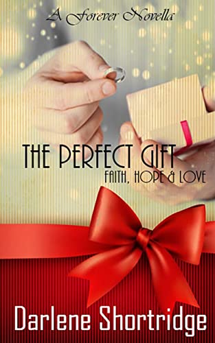 The Perfect Gift (Forever)