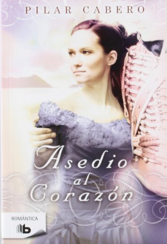 Asedio al corazón (Ficción)