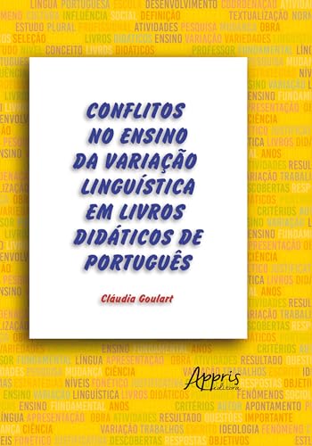 Conflitos no ensino da variação linguística em livros didáticos de Português:
